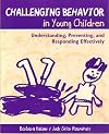 Challenging Behavior in Young Children :: Understanding, Preventing, &_Responding Effectively