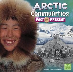 Arctic Communities Past and Present
