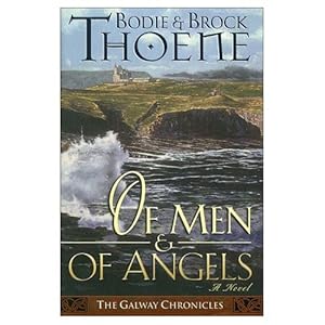 Of Men and of Angels (Galway Chronicles Book 2)