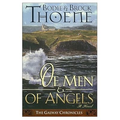 Of Men and of Angels (Galway Chronicles Book 2)