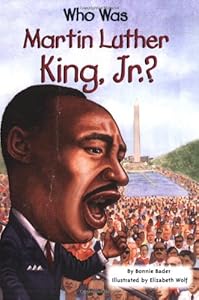 Who Was Martin Luther King, Jr.?