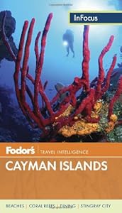 Fodor's In Focus Cayman Islands by Fodor's