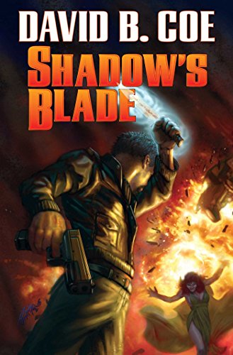 Shadow's Blade by David B Coe