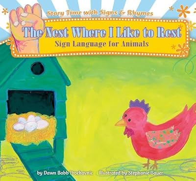 The Nest Where I Like to Rest: Sign Language for Animals