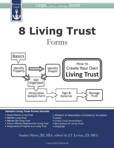 8 Living Trust Forms: Legal Self-Help Guide by Sanket Mistry