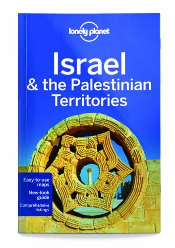 Lonely Planet Israel &amp; the Palestinian Territories by Lonely Planet                       ,