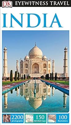 DK Eyewitness Travel Guide: India