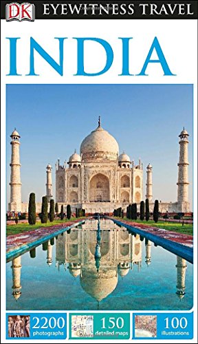 DK Eyewitness Travel Guide: India by DK Publishing