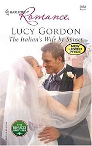 The Italian's Wife by Sunset (The Rinucci Brothers Book 4)