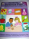 Hands-On Science Fair: 45 hands-On Experiments for Science Fairs or Daily Lessons Questios and Answers. Awards. Certificates (Pre-K-1)