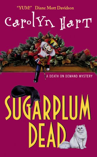 Sugarplum Dead (Death on Demand Mysteries, No. 12): A Death On Demand Mystery (Death on Demand Mysteries Series) by Carolyn Hart