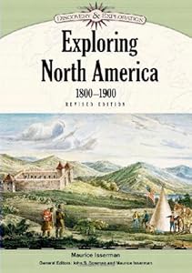 Exploring North America, 1800-1900