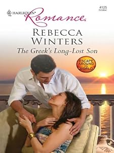 The Greek's Long-Lost Son (Escape Around the World Book 9)