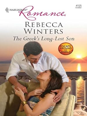 The Greek's Long-Lost Son (Escape Around the World Book 9)