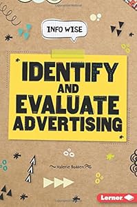 Identify and Evaluate Advertising