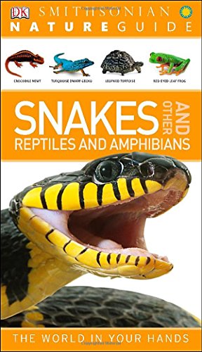 Nature Guide: Snakes and Other Reptiles and Amphibians by DK Publishing