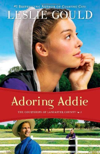 Adoring Addie by Leslie Gould