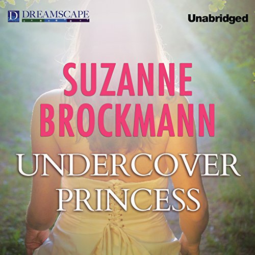 Undercover Princess by Suzanne Brockmann