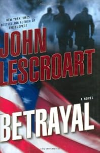 Betrayal: A Novel