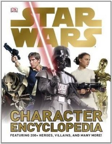 Star Wars Character Encyclopedia by Simon Beecroft
