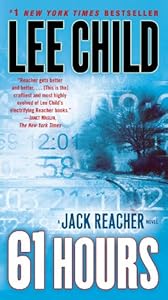 61 Hours (Jack Reacher, Book 14)