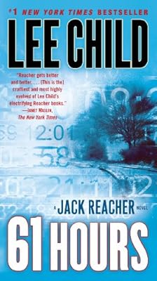 61 Hours (Jack Reacher, Book 14)