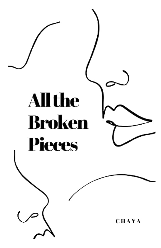 All the Broken Pieces by Chaya Nemiccolo