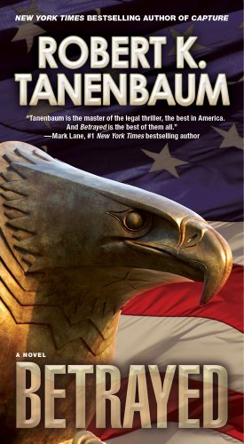 Betrayed by Robert Tanenbaum