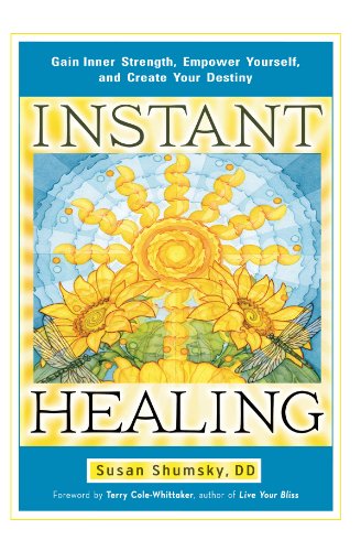 Instant Healing by Susan Shumsky