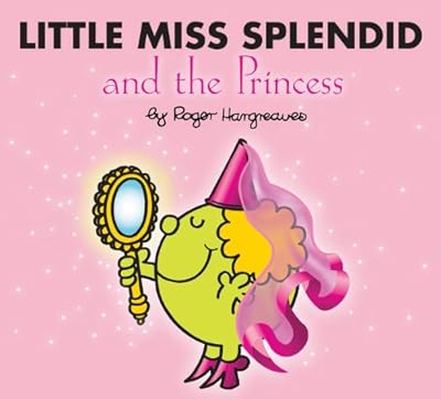 Little Miss Splendid and the Princess