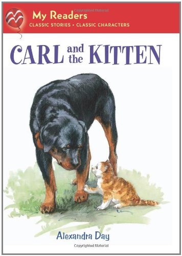 Carl and the Kitten by Alexandra Day
