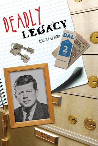 Deadly Legacy by Rebecca Cale Camhi