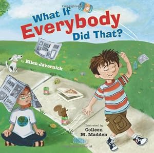What If Everybody Did That? by Ellen Javernick