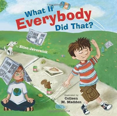 What If Everybody Did That?