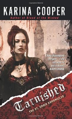Tarnished: The St. Croix Chronicles