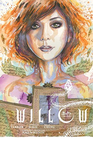 Willow Volume 1: Wonderland (Buffy the Vampire Slayer) by Jeff Parker