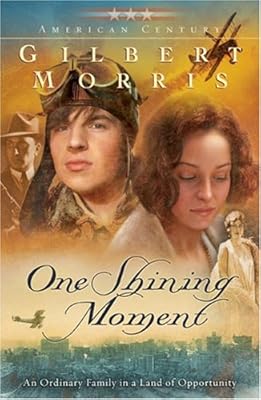 One Shining Moment (Originally A Time to Laugh) (American Century Series #3)