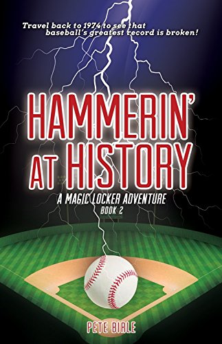 Hammerin' at History by Pete Birle