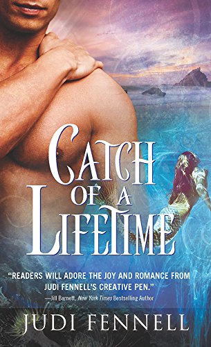 Catch of a Lifetime by Judi Fennell