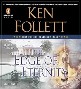 Edge of Eternity: Book Three of The Century Trilogy