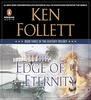 Edge of Eternity: Book Three of The Century Trilogy