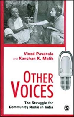 Other Voices: The Struggle for Community Radio in India