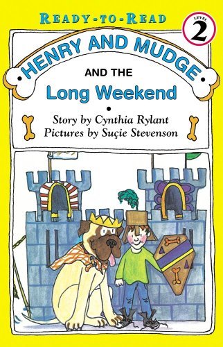 Henry and Mudge and the Long Weekend: The Eleventh Book of Their Adventures by Cynthia Rylant