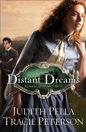 Distant Dreams by Judith Pella