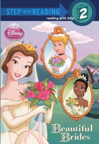 Beautiful Brides (Turtleback School & Library Binding Edition) (Disney Princess (Pb)) by Melissa Lagonegro