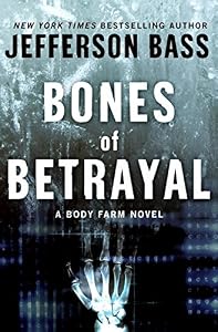 Bones of Betrayal