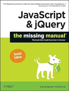 JavaScript &amp; jQuery: The Missing Manual