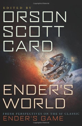 Ender's World: Fresh Perspectives on the SF Classic Ender's Game by Aaron Johnston