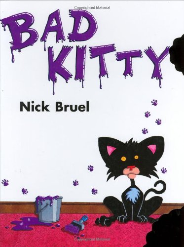 Bad Kitty Cat-Nipped Edition by Nick Bruel