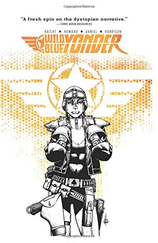 Wild Blue Yonder by Mike Raicht